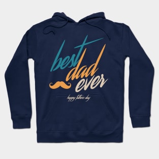 Best Daddy Ever Hoodie